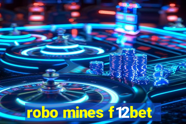 robo mines f12bet